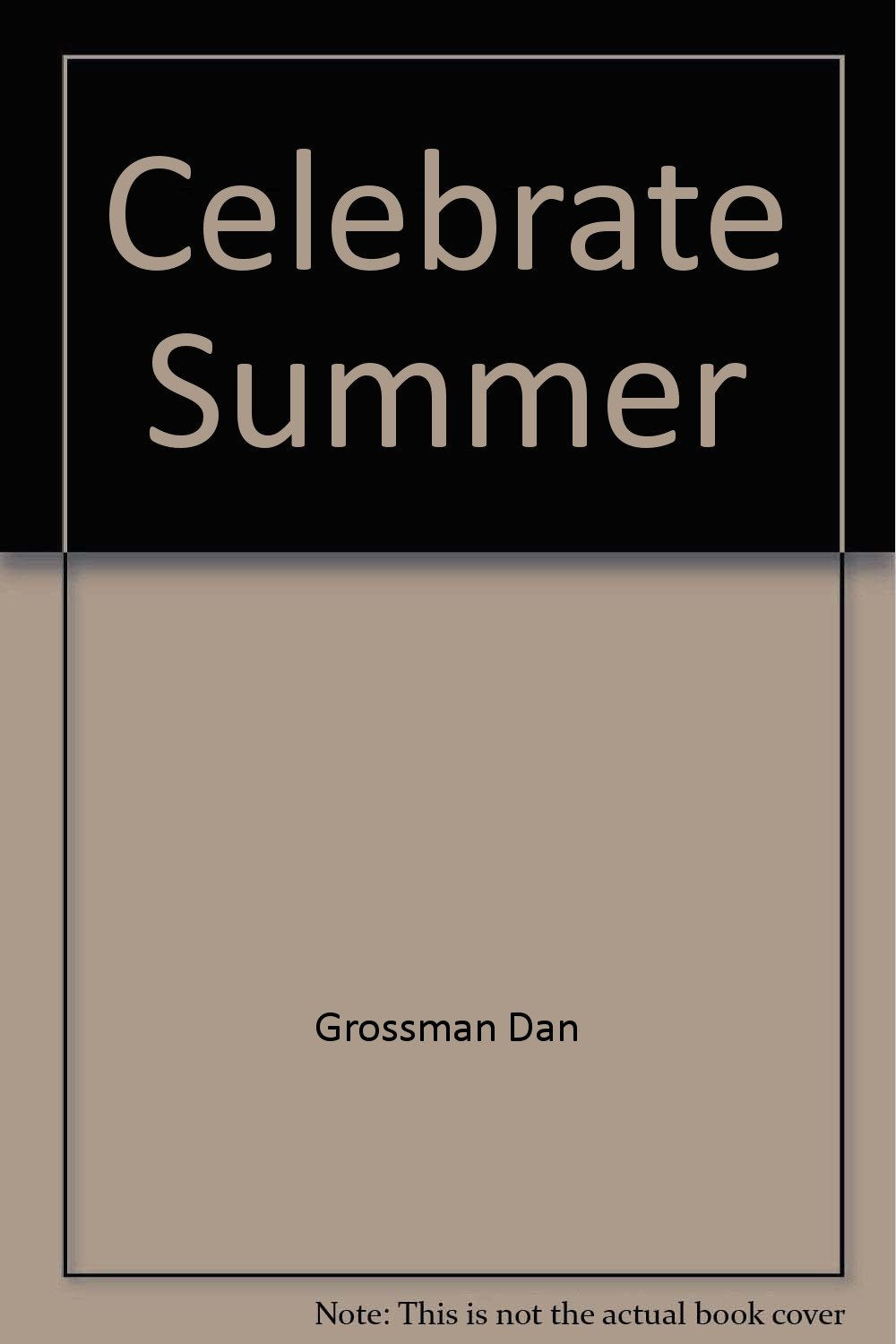Celebrate Summer: Ages 58,Used