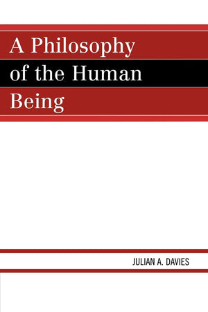 A Philosophy of the Human Being,Used