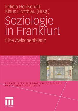 Soziologie in Frankfurt: Eine Zwischenbilanz (Frankfurter Beitrge zur Soziologie und Sozialpsychologie) (German Edition),Used