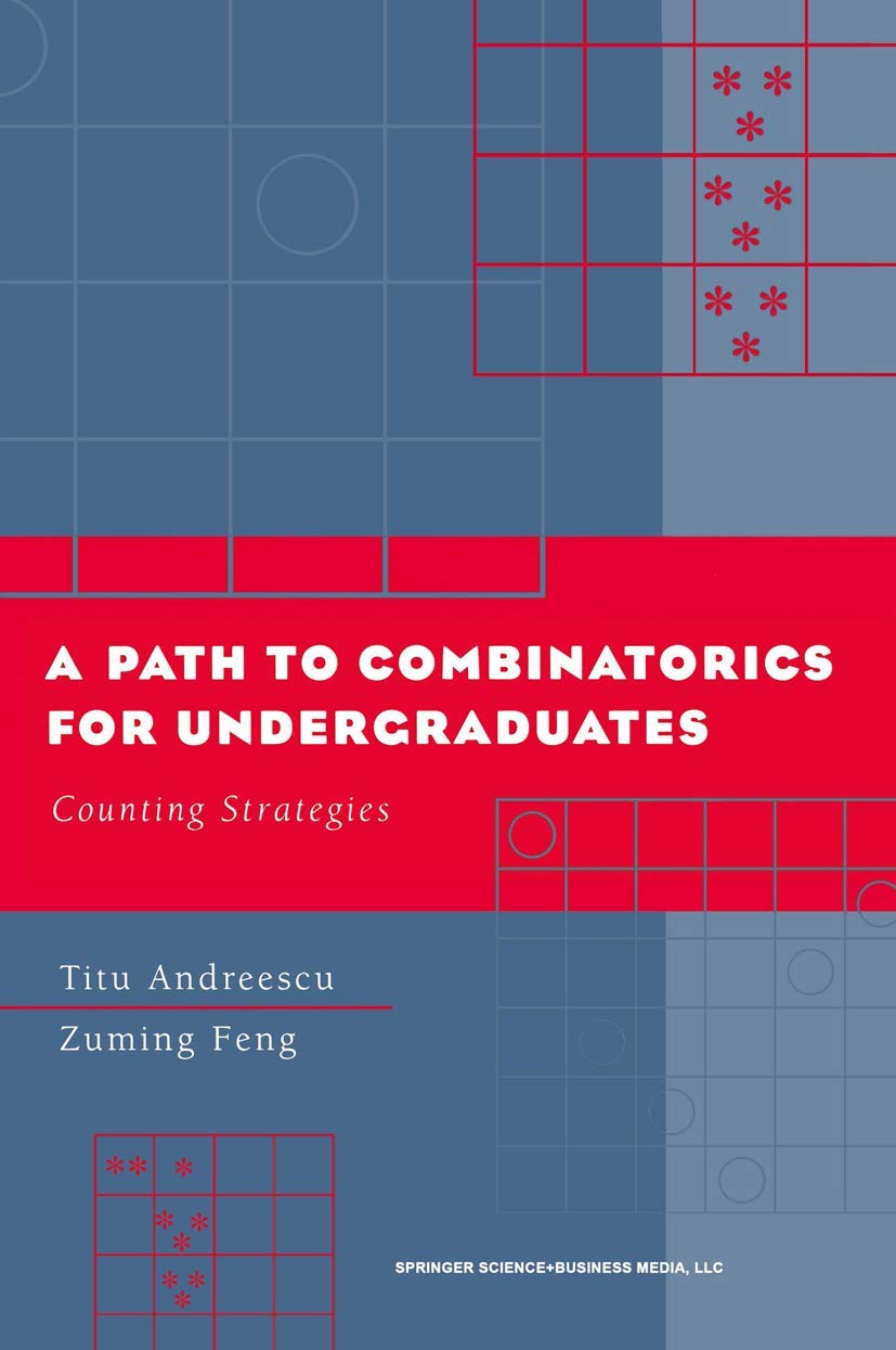 A Path to Combinatorics for Undergraduates: Counting Strategies,Used