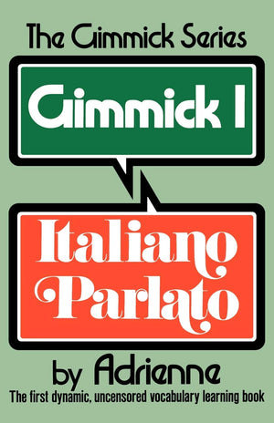 Gimmick I: Italiano Parlato (Gimmick (W.W. Norton)),Used