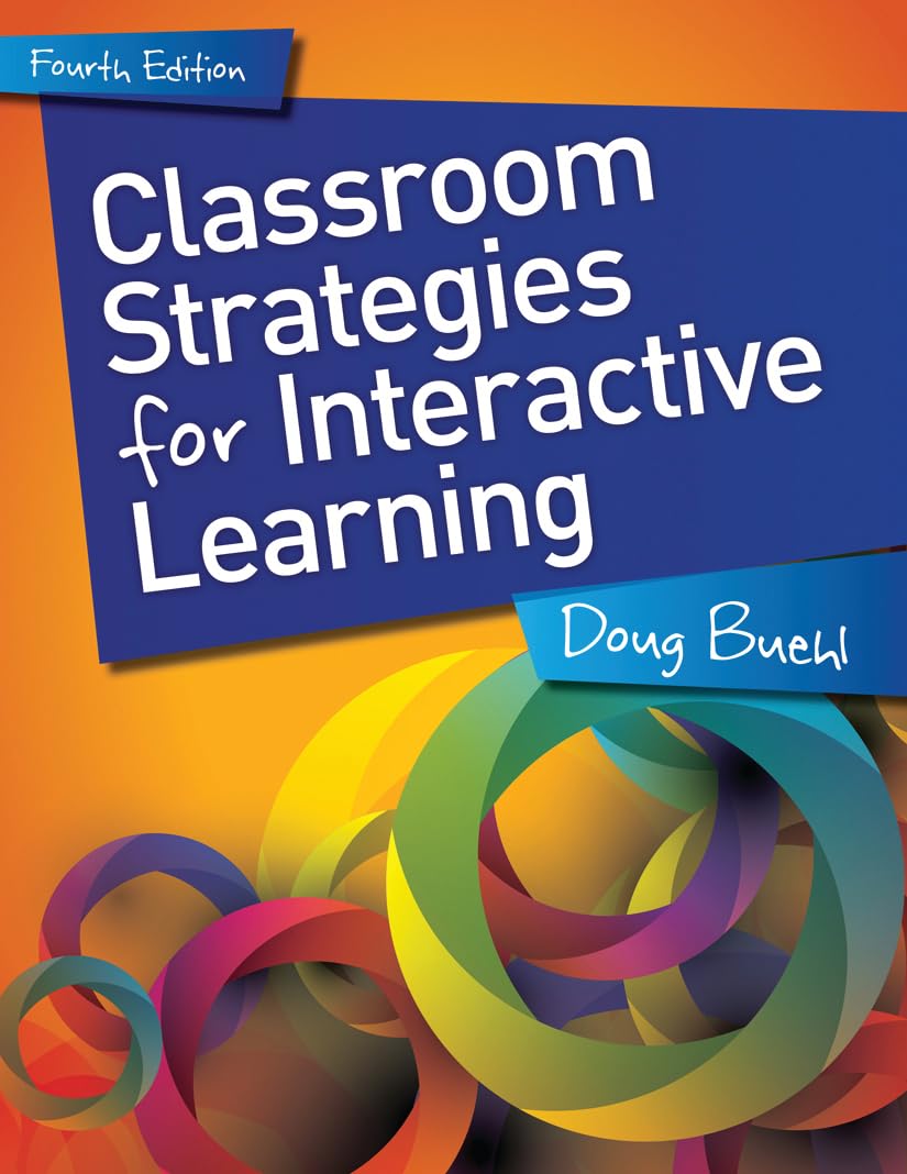 Classroom Strategies for Interactive Learning,Used