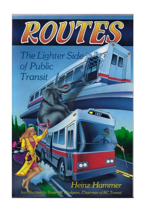 Routes: The Lighter Side of Public Transit,Used