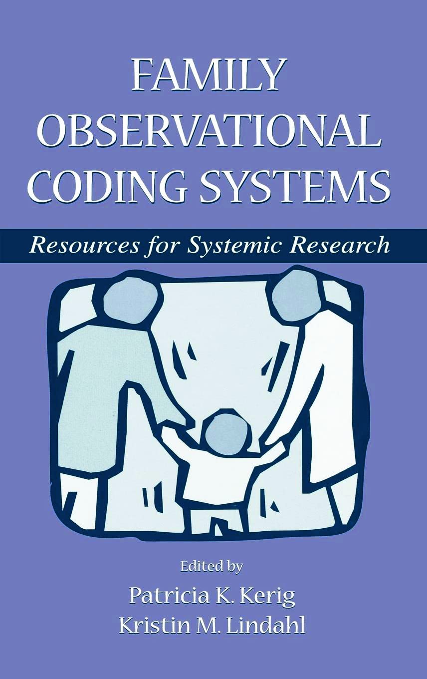 Family Observational Coding Systems: Resources For Systemic Research,Used
