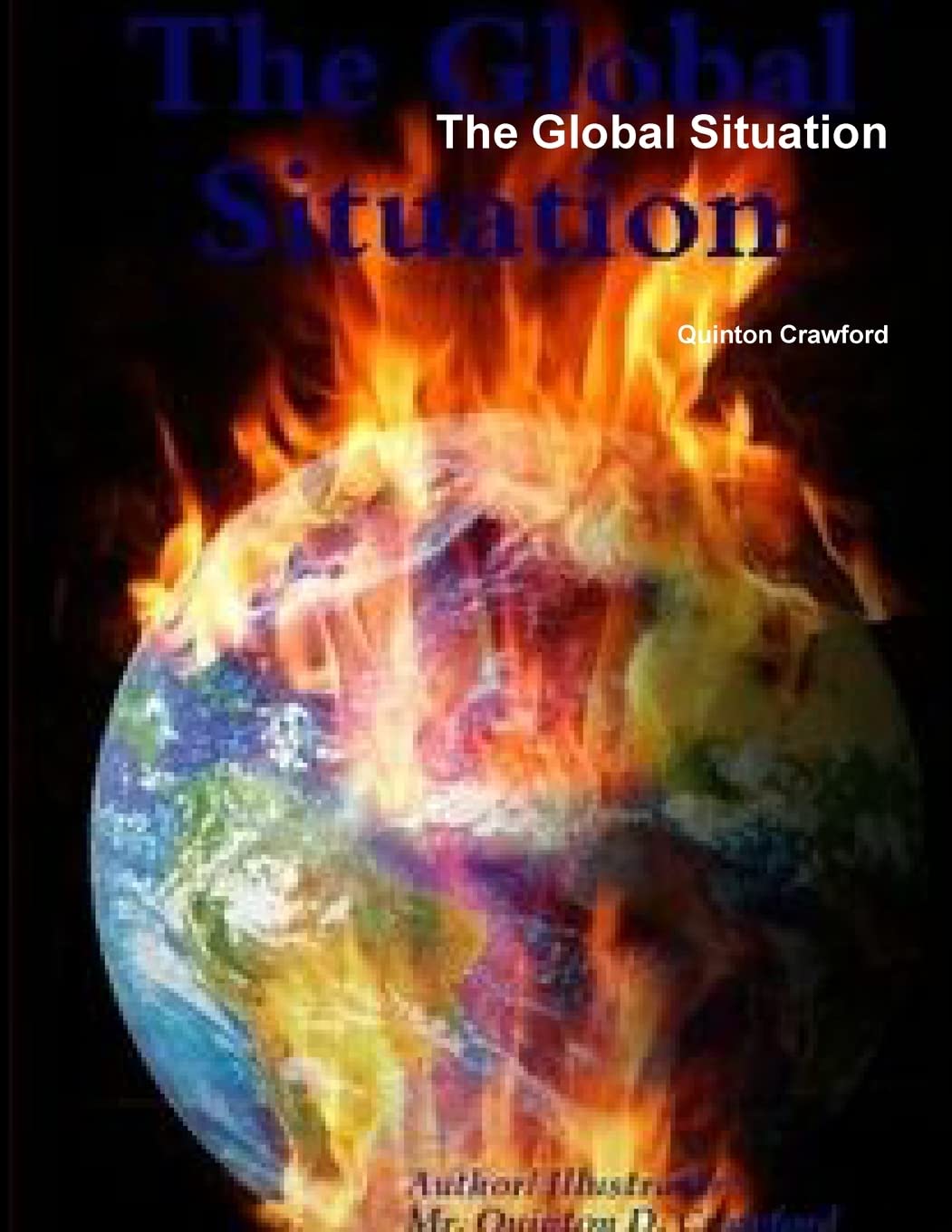 The Global Situation,Used