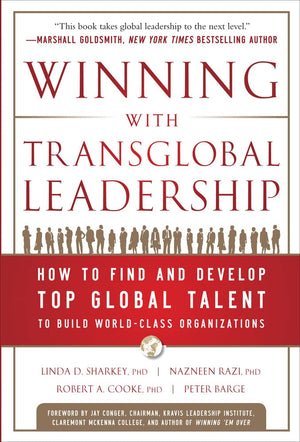 Winning with Transglobal Leadership: How to Find and Develop Top Global Talent to Build WorldClass Organizations,Used