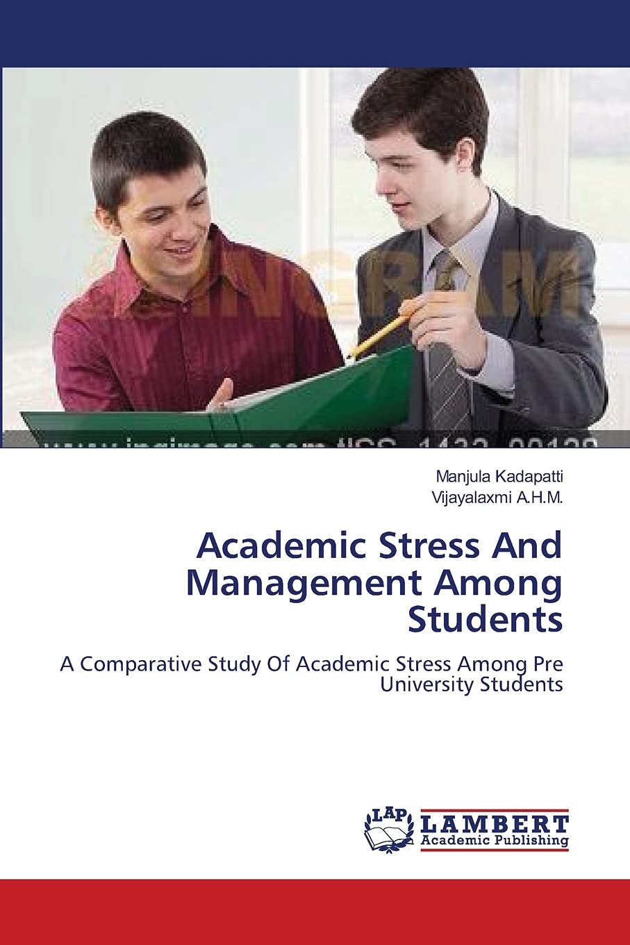 Academic Stress And Management Among Students: A Comparative Study Of Academic Stress Among Pre University Students,Used
