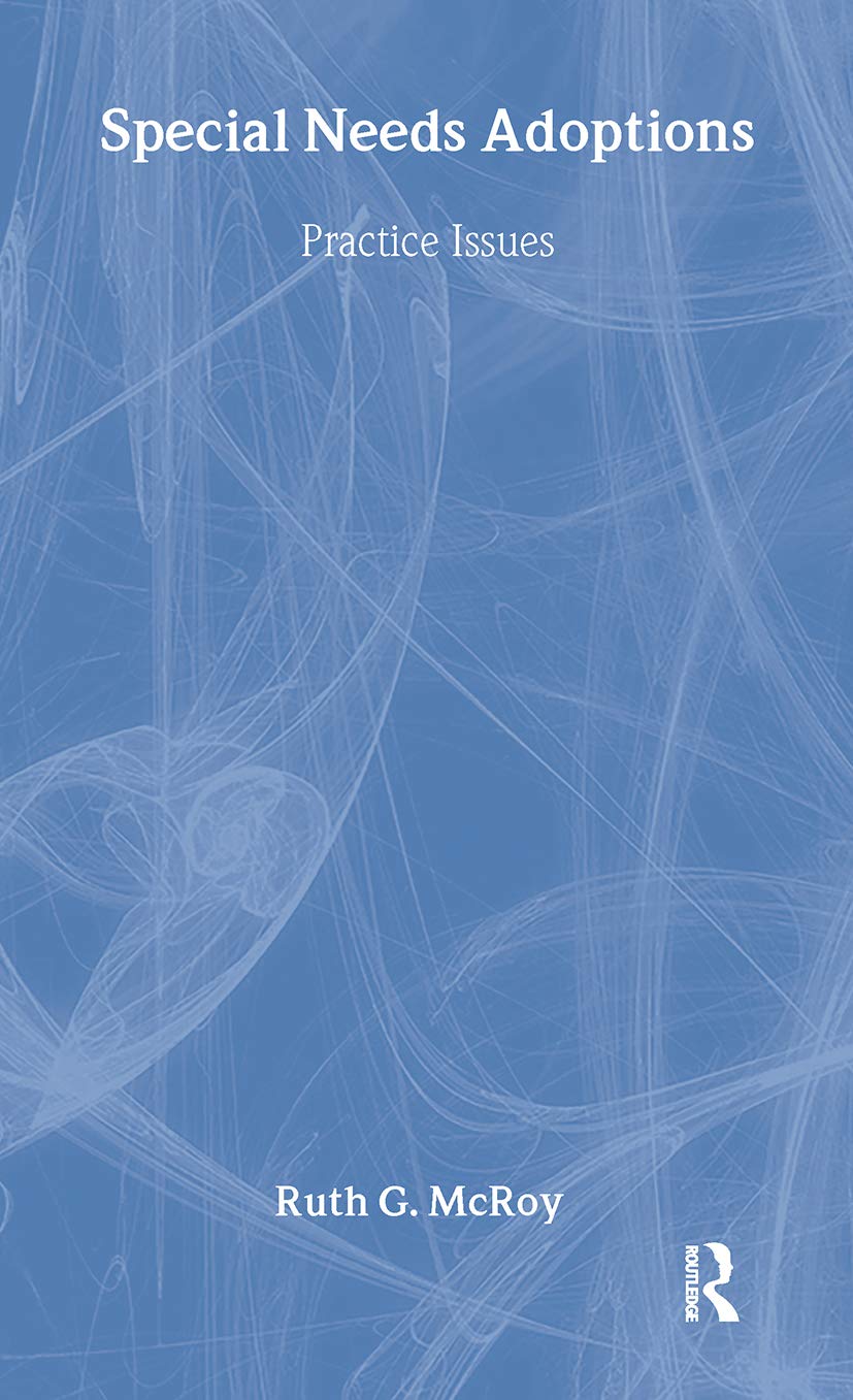 Special Needs Adoptions: Practice Issues (Garland Reference Library Of Social Science),Used