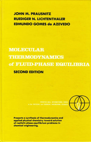 Molecular Thermodynamics of FluidPhase Equilibria (2nd Edition),Used