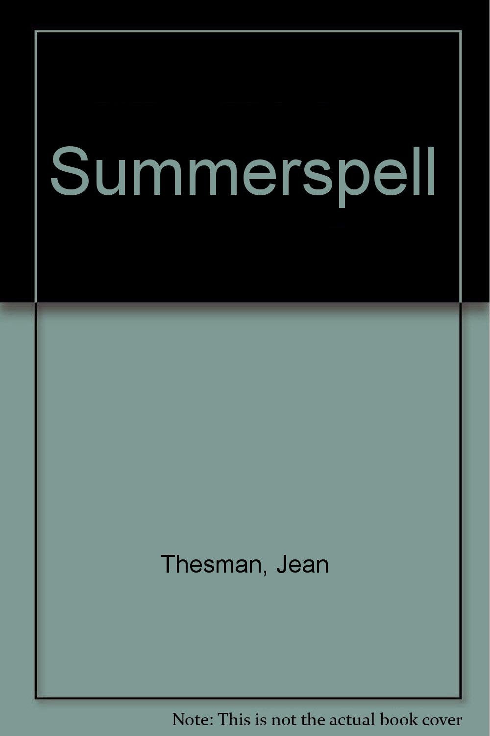Summerspell,Used