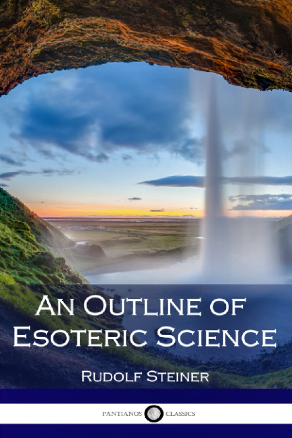 An Outline of Esoteric Science,New
