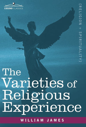 The Varieties of Religious Experience (Religion + Spirituality),Used