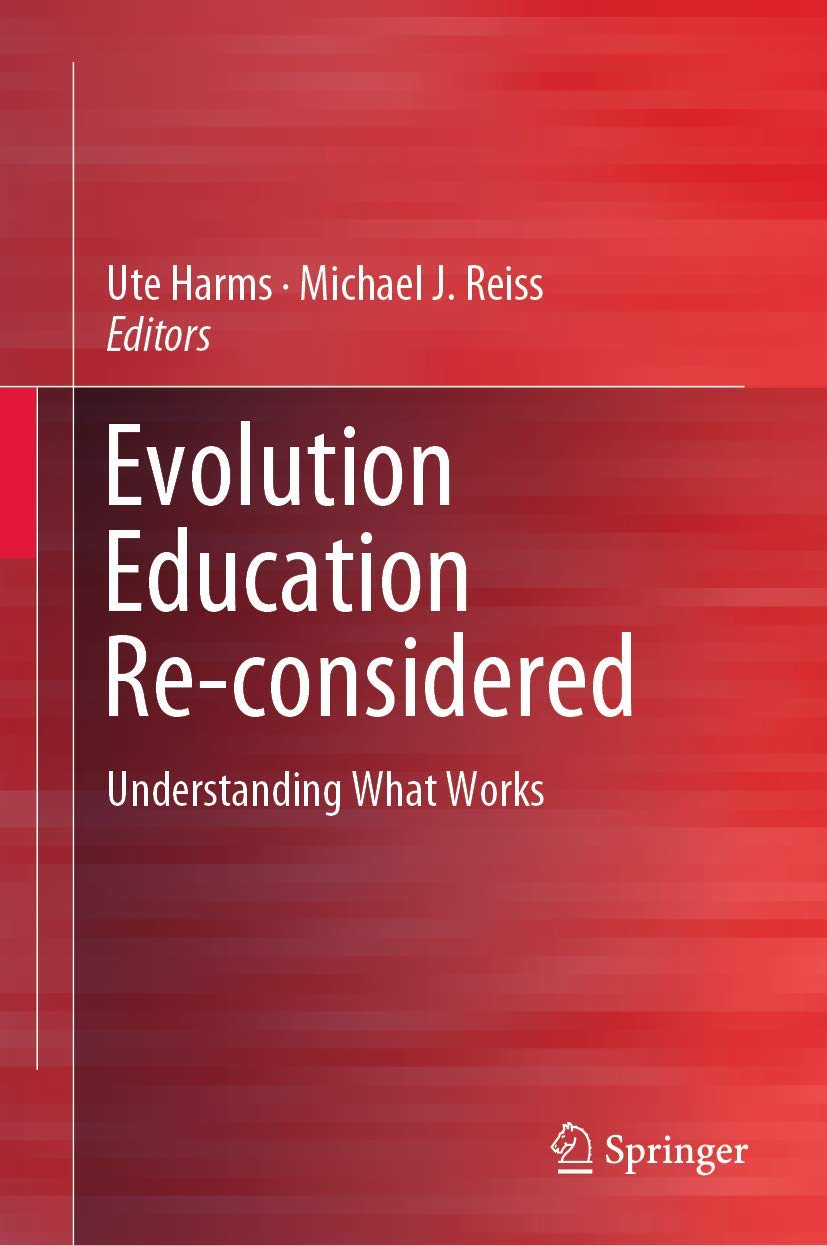 Evolution Education Reconsidered: Understanding What Works,Used