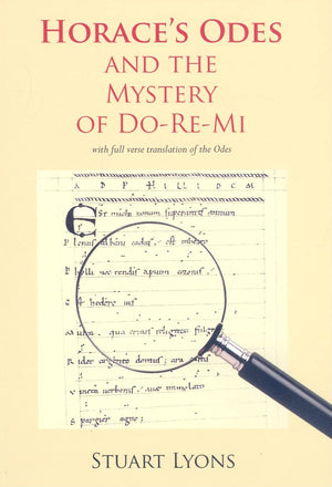 Horace'S Odes And The Mystery Of Doremi (Aris & Phillips Classical Texts),Used