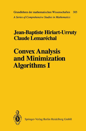 Convex Analysis and Minimization Algorithms I: Fundamentals (Grundlehren der mathematischen Wissenschaften),Used