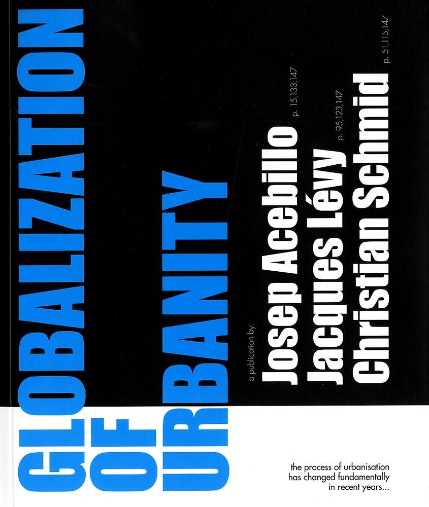 Globalization Of Urbanity,Used