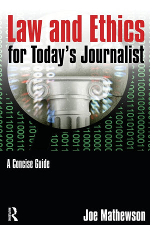 Law and Ethics for Today's Journalist,Used