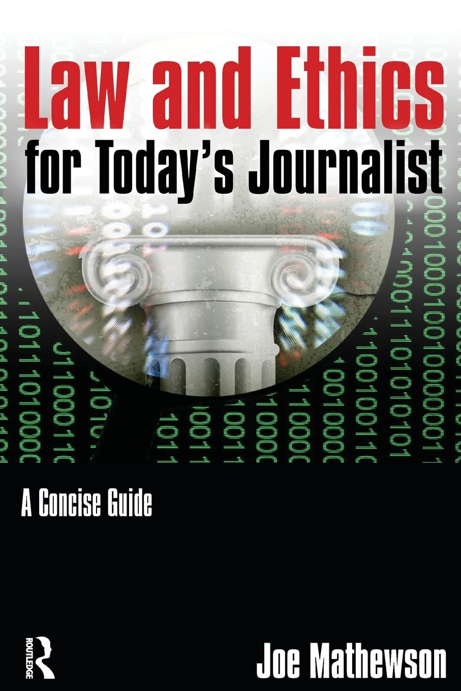 Law and Ethics for Today's Journalist,Used