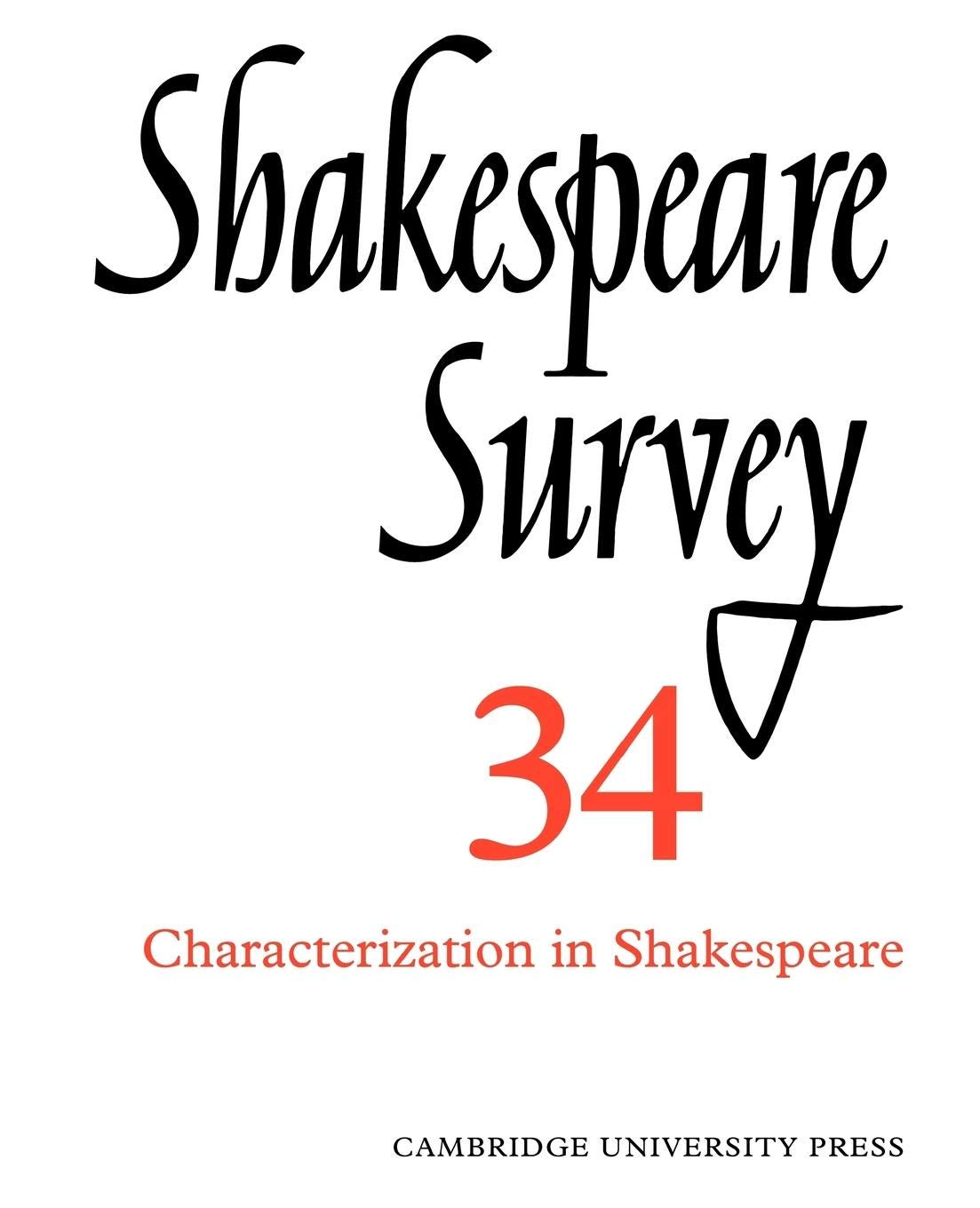 Shakespeare Survey (Shakespeare Survey, Series Number 34),New