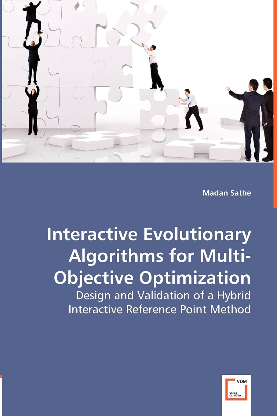 Interactive Evolutionary Algorithms for MultiObjective Optimization: Design and Validation of a Hybrid Interactive Reference Po,Used