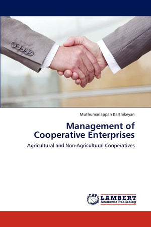 Management of Cooperative Enterprises: Agricultural and NonAgricultural Cooperatives,Used