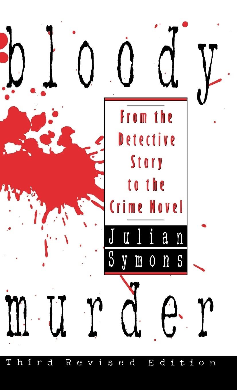 Bloody Murder: From The Detective Story To The Crime Novel-used