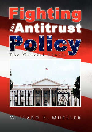Fighting for Antitrust Policy,Used