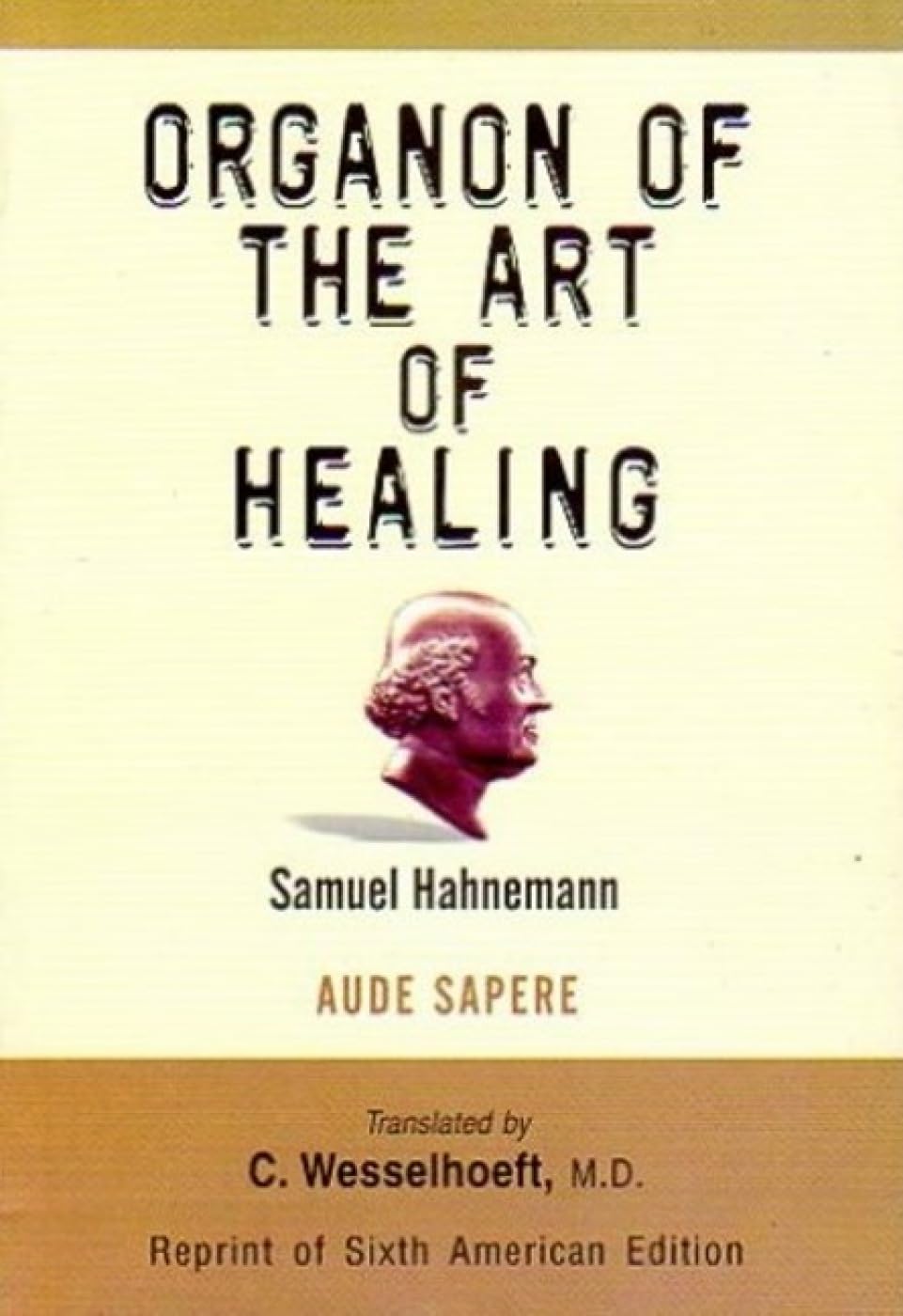 Organon Of The Art Of Healing