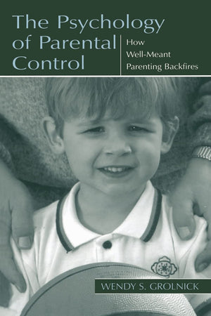 The Psychology Of Parental Control,Used