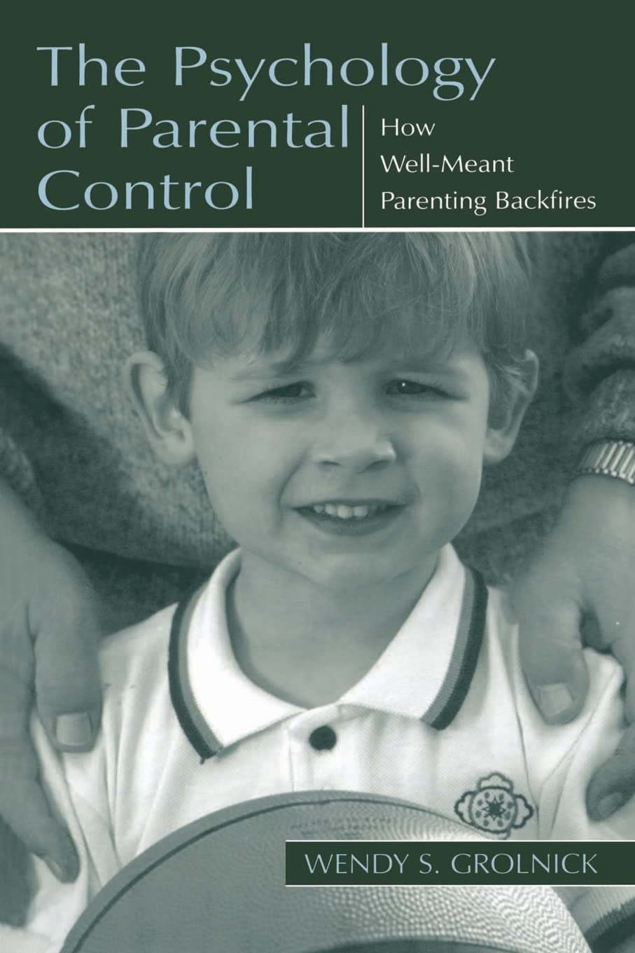 The Psychology Of Parental Control,Used