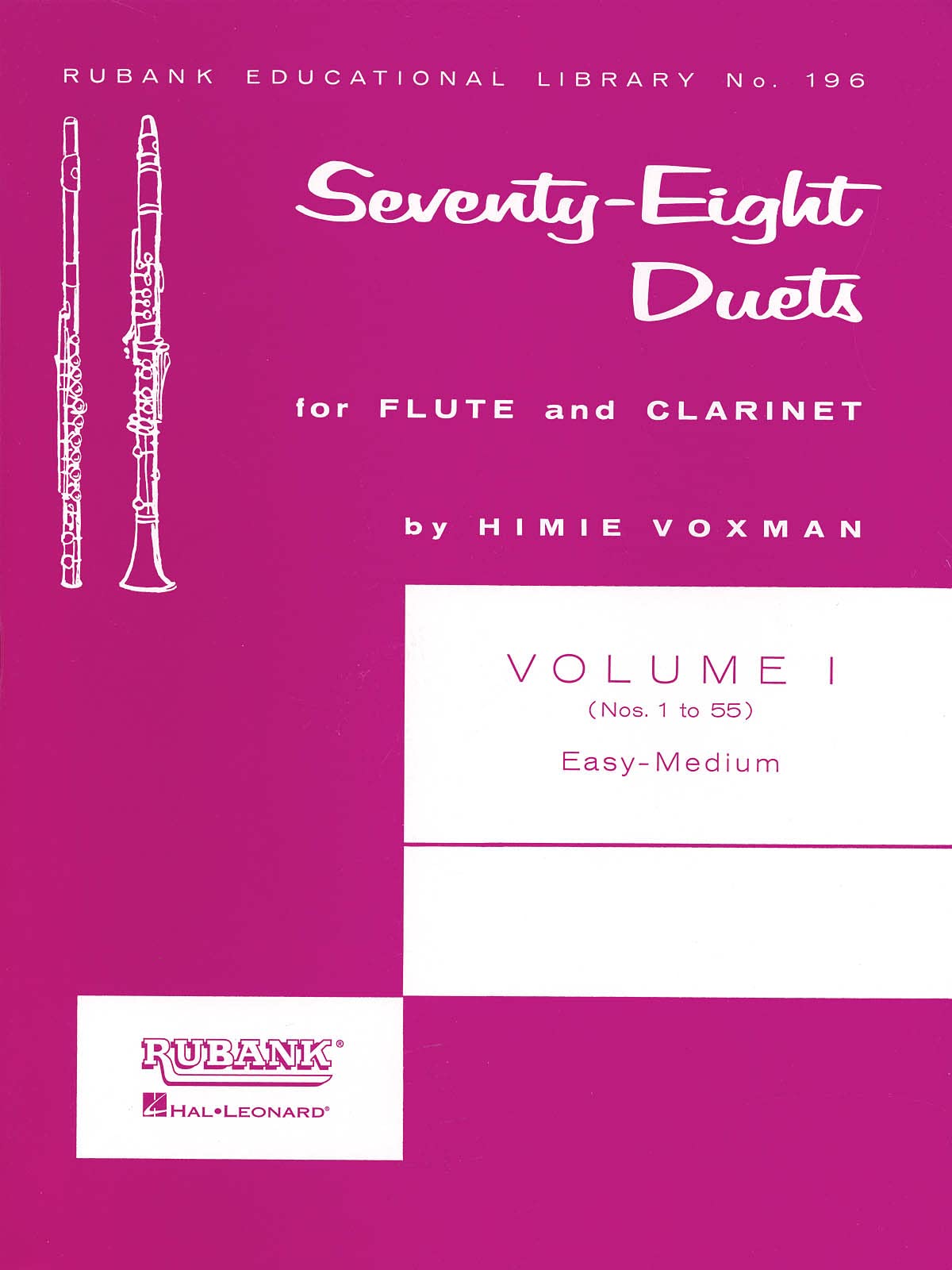 78 Duets for Flute and Clarinet: Volume 1  Easy to Medium (No. 155) (Rubank Educational Library),New