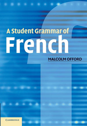 A Student Grammar of French,Used