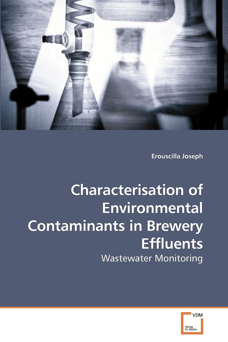 Characterisation of Environmental Contaminants in Brewery Effluents: Wastewater Monitoring,Used