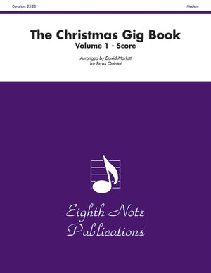 The Christmas Gig Book, Vol 1: Score (Eighth Note Publications, Vol 1),Used
