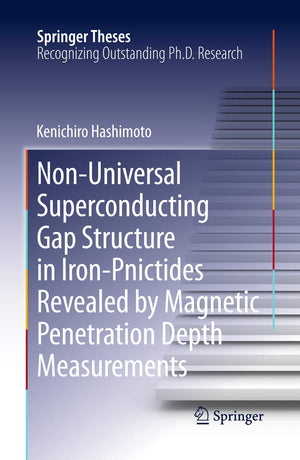 NonUniversal Superconducting Gap Structure in IronPnictides Revealed by Magnetic Penetration Depth Measurements (Springer Thes,Used