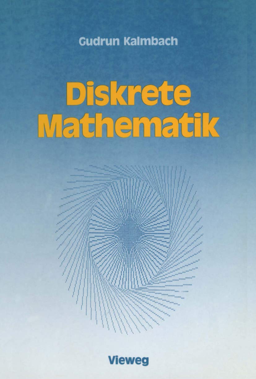 Diskrete Mathematik: Ein Intensivkurs fr Studienanfnger mit Turbo PascalProgrammen (German Edition),Used
