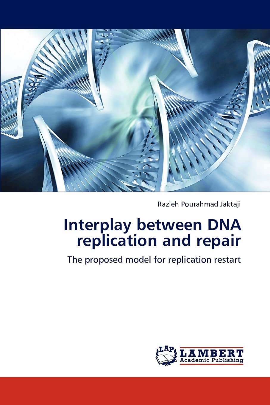Interplay between DNA replication and repair: The proposed model for replication restart,Used