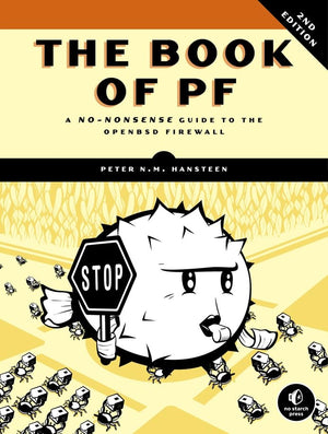 The Book of PF: A Nononsense Guide to the Openbsd Firewall,Used