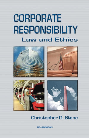 Corporate Responsibility: Law and Ethics,Used