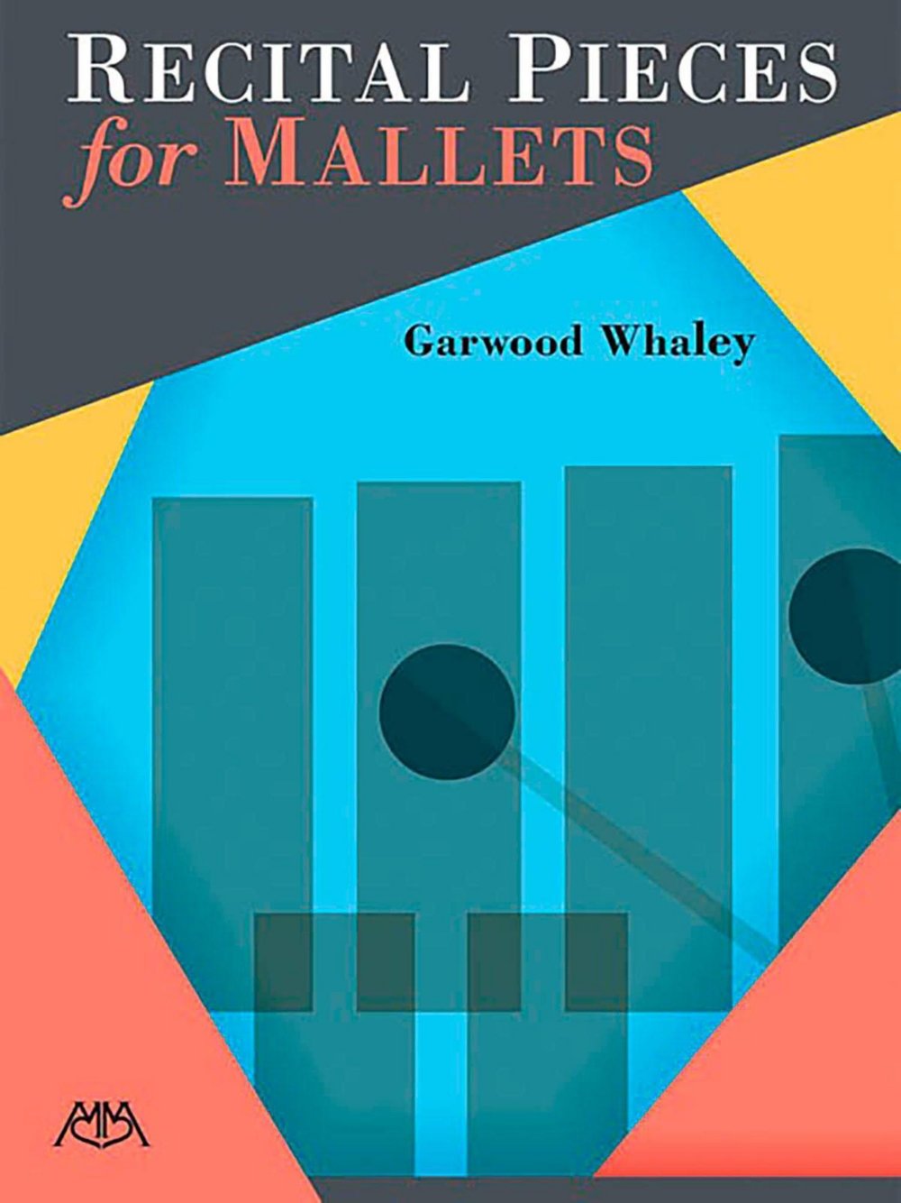 Recital Pieces for Mallets,New