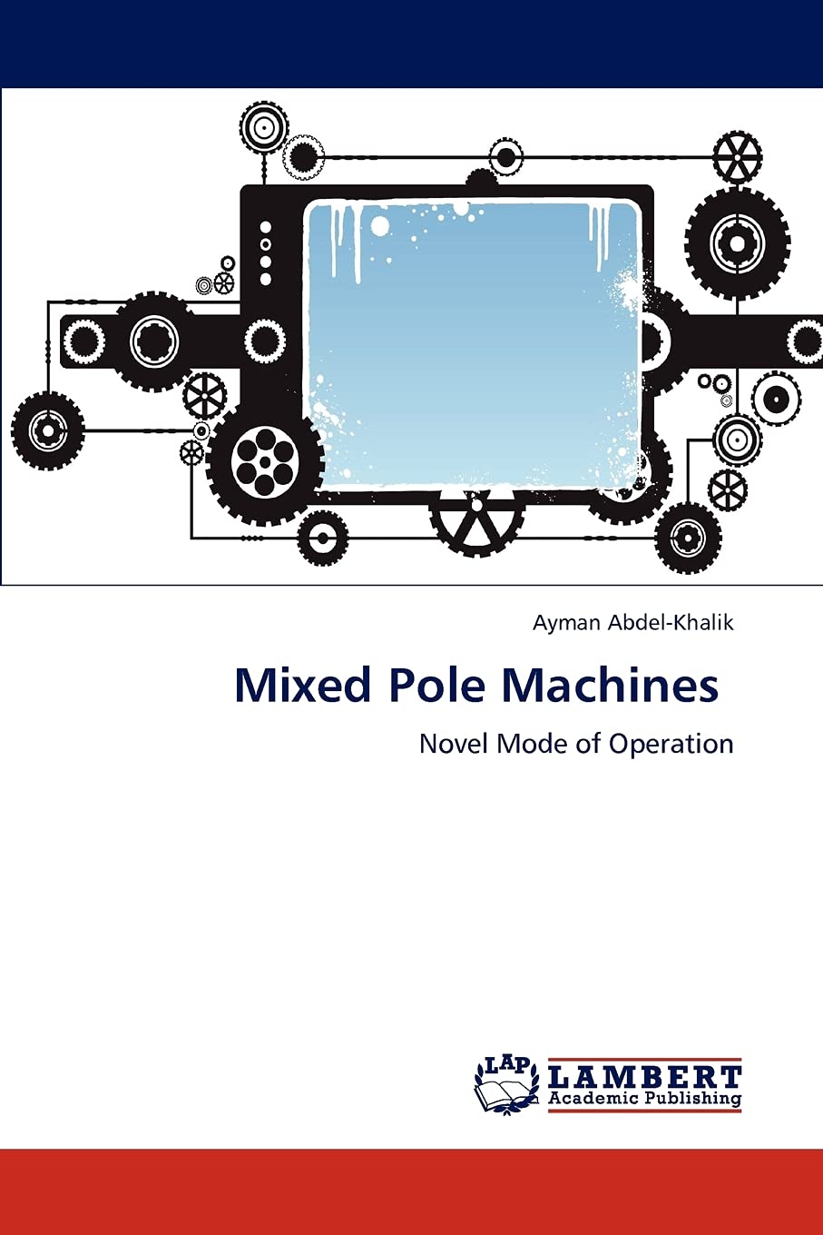 Mixed Pole Machines: Novel Mode of Operation,Used