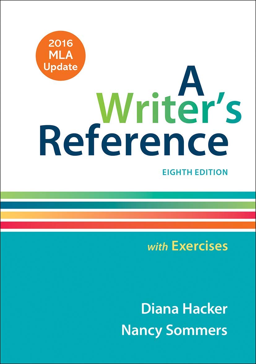 A Writer's Reference with Exercises with 2016 MLA Update,Used