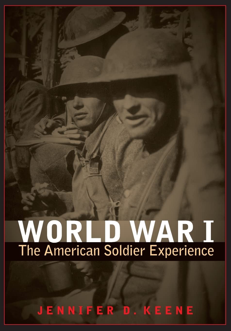 World War I: The American Soldier Experience,Used