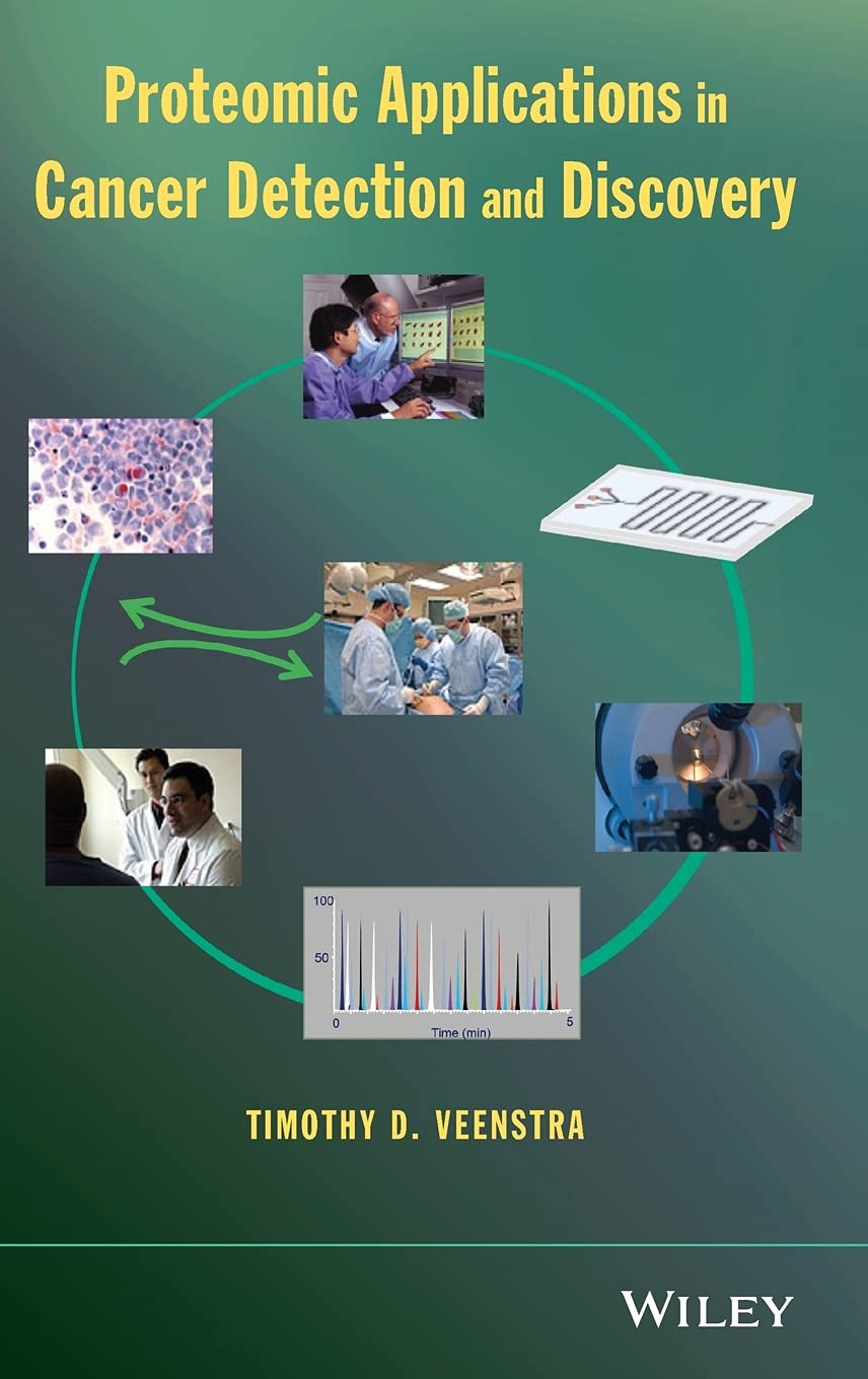 Proteomic Applications in Cancer Detection and Discovery,Used