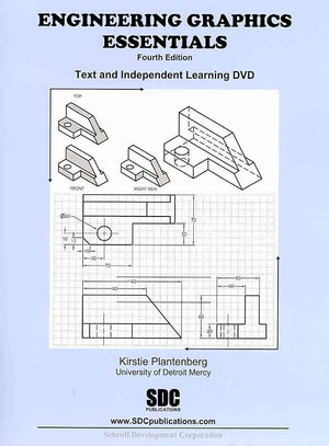 Engineering Graphics Essentials 4th Edition with Independent Learning DVD,New