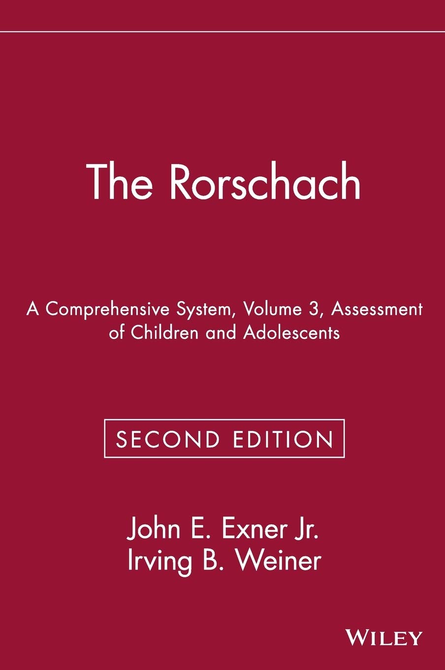 The Rorschach: A Comprehensive System, Volume 3: Assessment of Children and Adolescents,Used