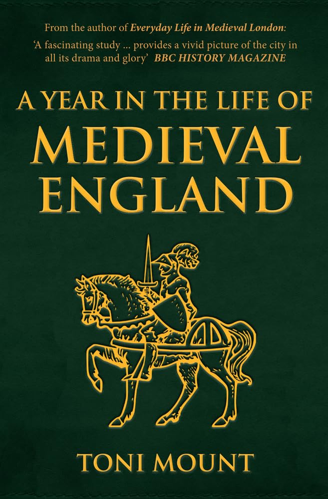 A Year in the Life of Medieval England,Used