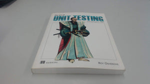 The Art Of Unit Testing: With Examples In .Net