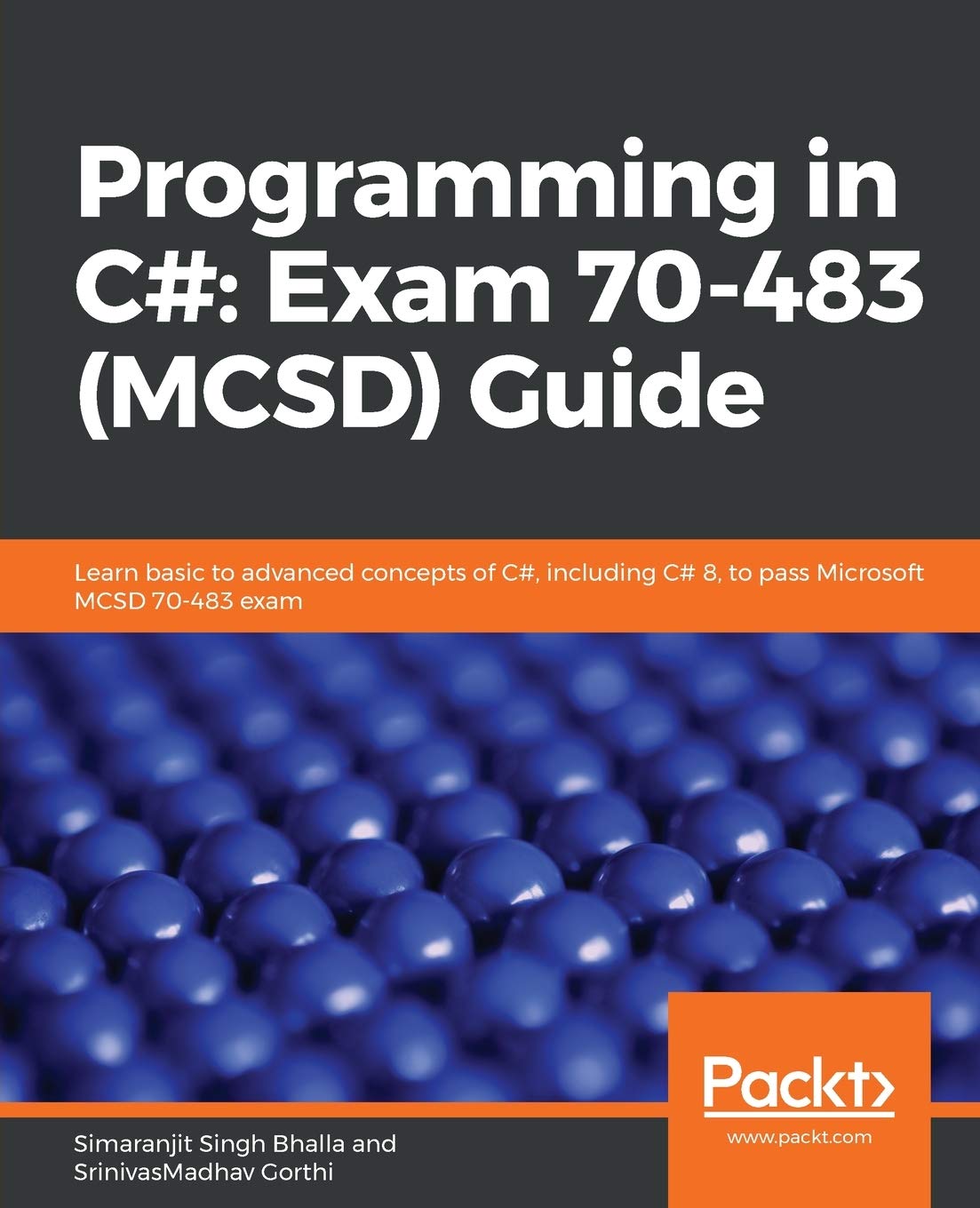 Programming in C#: Exam 70483 (MCSD) Guide,Used