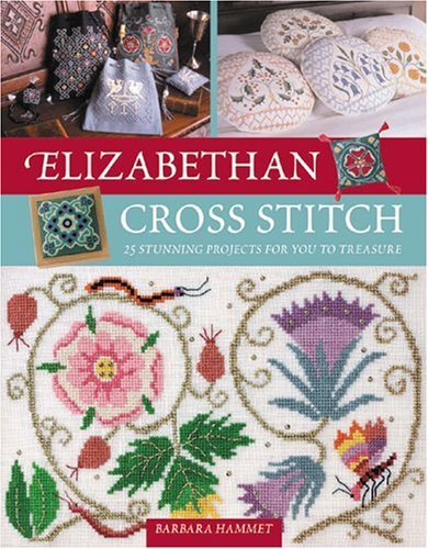 Elizabethan Cross Stitch,New
